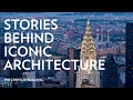 Stories Behind Iconic Architecture: The Chrysler Building