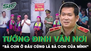 Thiếu Tướng Đinh Văn Nơi Khẳng Định “Khi Dân Tin Tưởng Thì Mọi Việc Đều Giải Quyết Được” | SKĐS