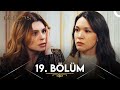 Dilek Taşı 19. Bölüm