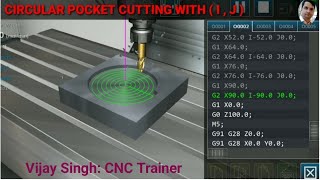 # CIRCULAR POCKET CUTTING ON VMC WITH THE HELP OF ( I , J ) BY VIJAY SIR 8750725636.