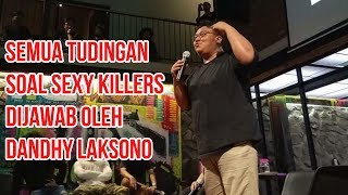 Dandhy Laksono menjawab semua tudingan soal Sexy Killers - Diskusi Sexy Killers (Part 4)