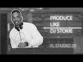 Produce Like DJ Stokie - Amapiano(FL Studio 20 Tutorial)