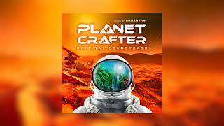 Benjamin Young - Delving Deep | Planet Crafter OST