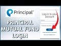 How to Login Principal Mutual Fund Account 2024?