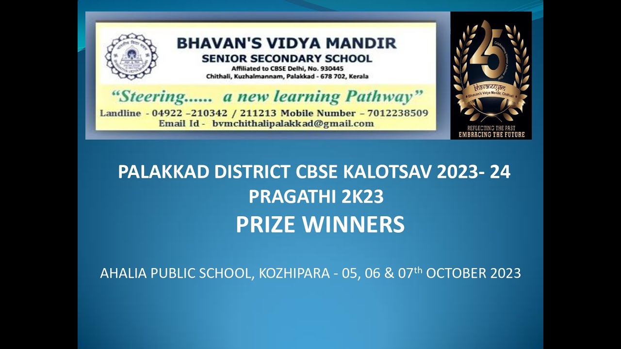 PALAKKAD DISTRICT CBSE KALOTSAV 2023- 24 - PRIZE WINNERS - YouTube