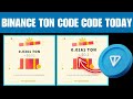 16-Sep binance  red packet ton code 2024 | binance red packet ton code |red packet giveaway ton code