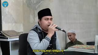 Terbaru!!! Qori Ustadz Salman Amrillah | PONPES ADDAHLANIYAH | PIMPINAN KH. SALIMUL AFIF