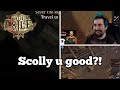 Scolly u good?! | Daily Path of Exile Highlights