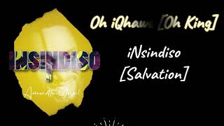 iNsindiso by #Amani4TheGospel [Lyrics]