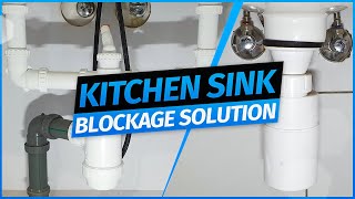 Kitchen Sink Blocked And Don't Drain Water