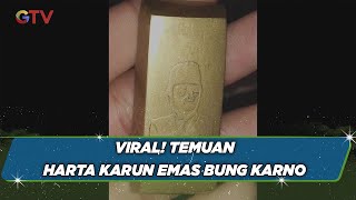 Viral! Temuan Harta Karun Emas Bung Karno di Sumatra Selatan - BIS 12/08