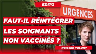 Faut-il réintégrer les soignants non vaccinés ?