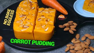 Carrot Milk Pudding | No Bake Eggless Carrot Milk Pudding