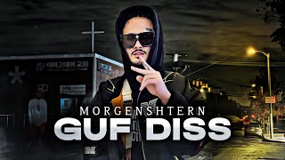 MORGENSHTERN - GUF DISS (Клип, 2022)