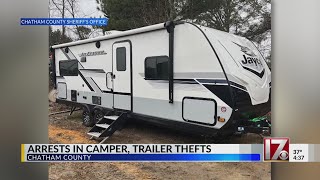 Arrests in camper/trailer thefts in Chatham County