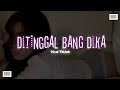 VIRAL TIKTOK 🔥 DITINGGAL BANG DIKA YANG LAGI RAME 🔥 KUNTO ID