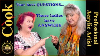 Ginger and the Art Sherpa Discuss  Lots of the Most Common Acrylic Painting Questions