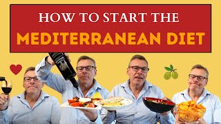 How to Start the Mediterranean Diet