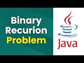 Practice Binary Recursion Problem (Tree Recursion)