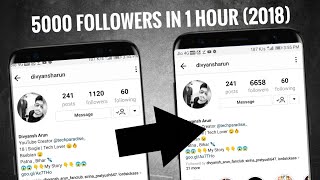 How to get 5000 Followers on Instagram in one hour ? ( Instagram Growth )✔