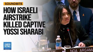 Noa Argamani tells UN how Israeli air strike killed her friend during captivity | Dawn News English