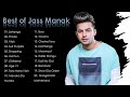 Best of Jass Manak | Punjabi Juxebox | Latest Punjabi Songs | Iztiraar Lofi Remix