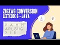 Zigzag Conversion - Leetcode 6 - Java