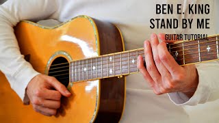 Ben E. King – Stand By Me EASY Guitar Tutorial With Chords / Lyrics