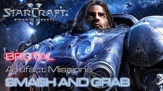 Starcraft II: Wings of Liberty - Brutal - Artifact - Mission 5: Smash and Grab A