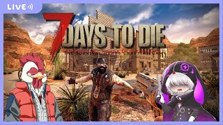 【7 Days to Die】最高難易度で食物連鎖の下剋上を狙っていく！＃Day12