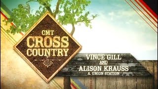 Vince Gill & Alison Krauss — "The Lucky One" — Live | 2006
