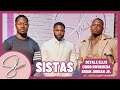 The Men from BET’s ‘Sistas’ | Full Interview | Sherri