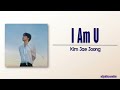 Kim Jae Joong – I Am U [Rom|Eng Lyric]