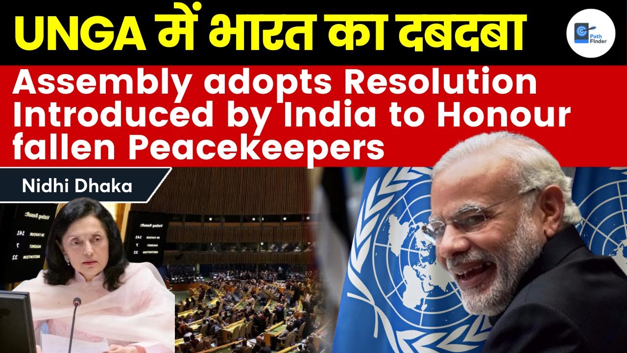 UNGA Adopts Resolution Introduced By India To Honour Fallen ...