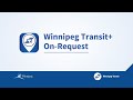 How to book a trip on the Winnipeg Transit+ On-Request app