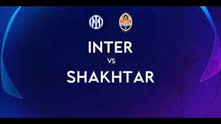 INTER - SHAKHTAR | 2-0 Live Streaming | CHAMPIONS LEAGUE