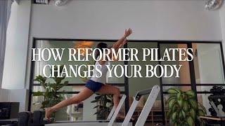 How Reformer Pilates Changes Your Body