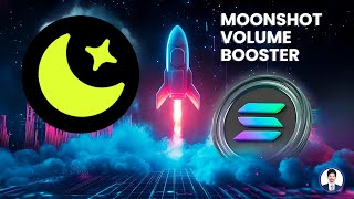 Moonshot Volume Booster on Solana: A Step-by-Step User Guide for DEX Trading Volume Boost