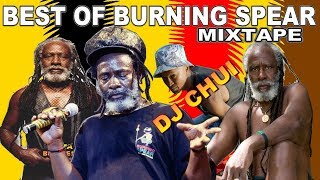 2025!!! {Best OF Burnnig Spear Special-Mix}live set mixtape- DJ CHUI 0707214123 WHATSAPP ME