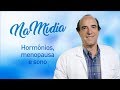 Hormônios, menopausa e sono