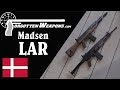 Madsen LAR: An AK for NATO!