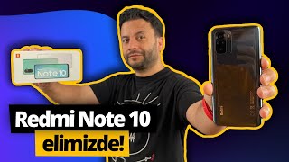 Türkiye'de ilk! Redmi Note 10 elimizde! Uygun fiyatın iddialı telefonu