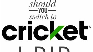 Should You Switch to Cricket I Did