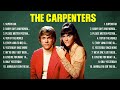 The Carpenters Greatest Hits Full Album ▶️ Full Album ▶️ Top 10 Hits of All Time