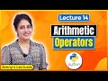 P_14 Operators in Python | Arithmetic Operators | Python Tutorials for Beginners