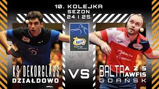 10. Kolejka LOTTO Superligi - KS Dekorglass Działdowo vs Balta AZS AWFiS Gdańsk