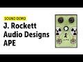 J. Rockett Audio Designs APE - Sound Demo (no talking)