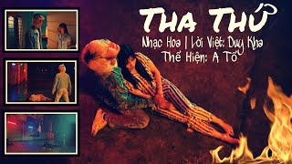 THA THỨ | A TỔ (cover) |  NHÌN TRĂNG KHUYA ANH NHỚ NHỮNG NGÀY ĐÔI TA CÓ NHAU