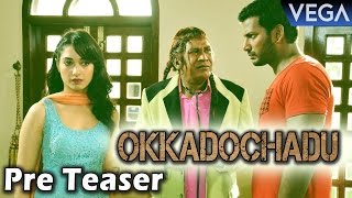Vishal's Okkadochadu Pre Teaser || Tamannaah | Suraj || Latest Telugu Movie 2016