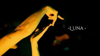 Luna -song＆dance-